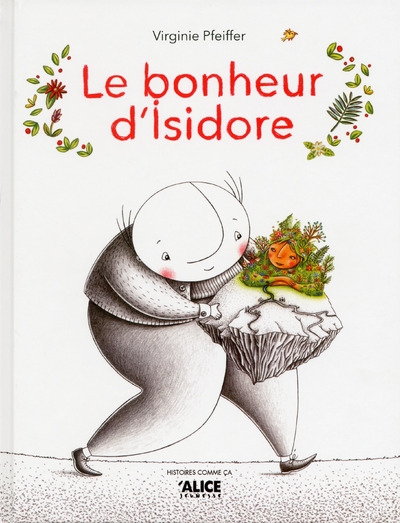 Le bonheur d'isidore - Image principale