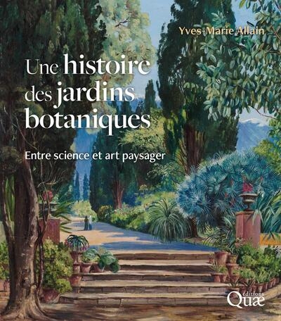 Une histoire des jardins botaniques - Image principale