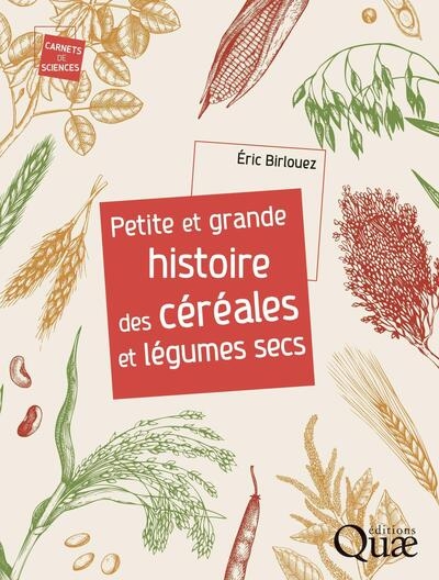 Petite et grande histoire des céréales et légumes secs - Image principale
