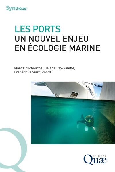 Les ports, un nouvel enjeu en écologie marine - Image principale