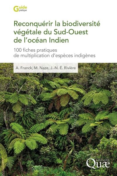 Reconquérir la biodiversité végétale du sud-ouest de l'océan indien - Image principale