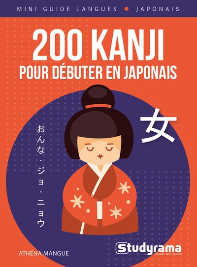 200 kanji pour débuter en japonais - Image principale