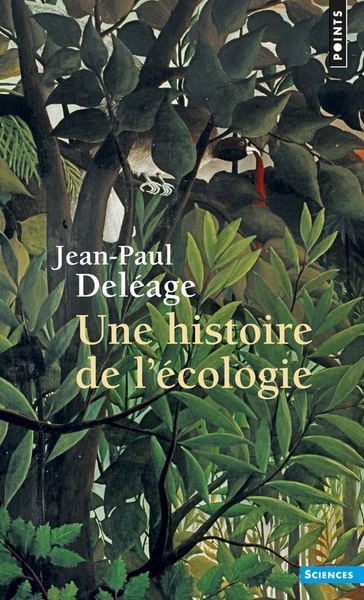 Une histoire de l'écologie - Image principale