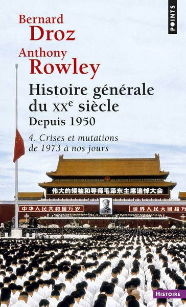 Histoire générale du xxe siècle, tome 4 (4 crises et mutations de 1973 à nos jours) - Image principale