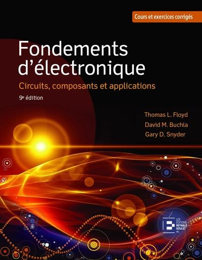 Fondements d'électronique : circuits, composants et applications - Image principale