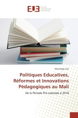 Politiques educatives, réformes et innovations pédagogiques au mali - Image principale