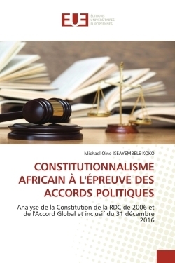 Constitutionnalisme africain à l'épreuve des accords politiques - Image principale