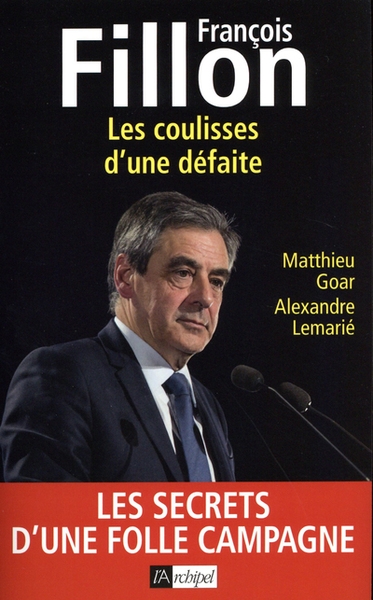 François fillon - les coulisses d'une défaite - Image principale