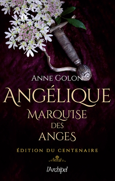 Angélique, marquise des anges - édition du centenaire - Image principale