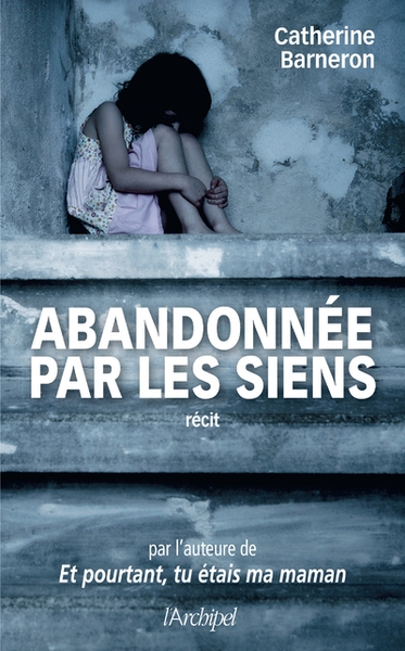 Abandonnée par les siens - Image principale