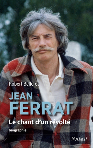 Jean ferrat - le chant d'un révolté - Image principale