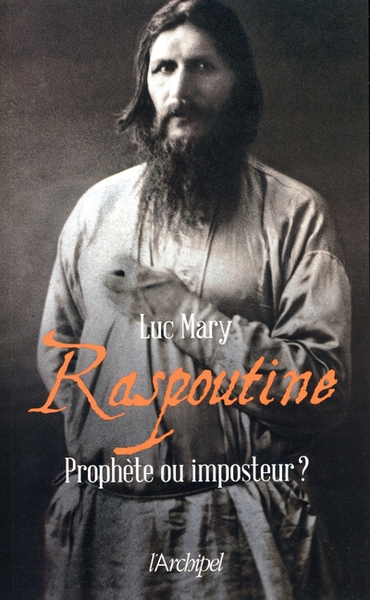 Raspoutine - prophète ou imposteur - Image principale