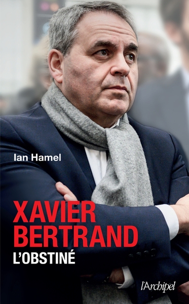 Xavier bertrand, l'obstiné - Image principale