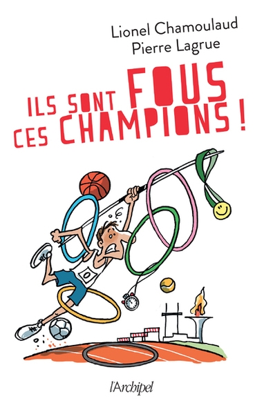Ils sont fous ces champions ! - Image principale