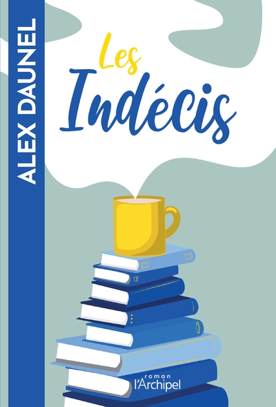 Les indécis - Image principale