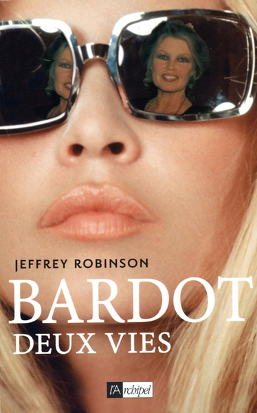 Bardot, deux vies - Image principale