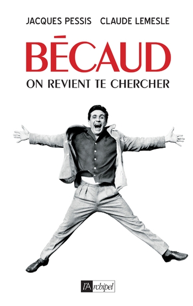 Bécaud - on revient te chercher - Image principale