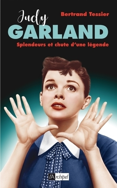 Judy garland, splendeur et chute d'une légende - Image principale