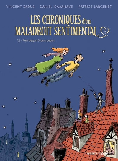 Les chroniques d'un maladroit sentimental - tome 01 - Image principale