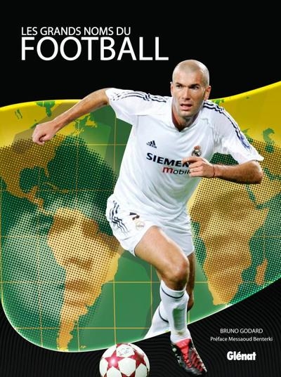Les grands noms du football - Image principale
