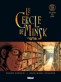 Le cercle de minsk - tome 03 - Image principale