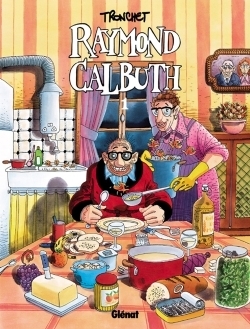 Raymond calbuth - tome 01 - Image principale