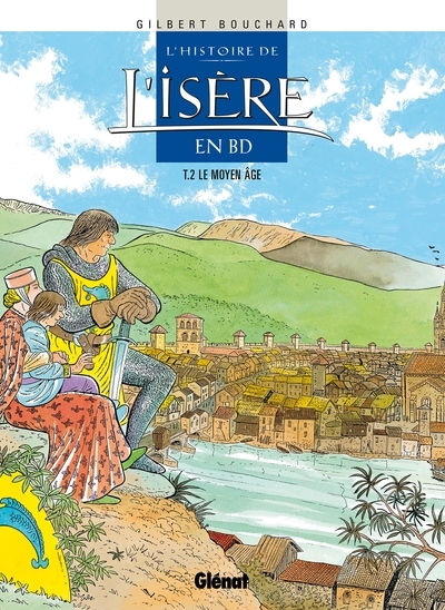 Histoire de l'isère en bd - tome 02 - Image principale