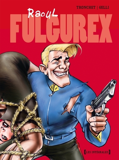 Raoul fulgurex - intégrale tomes 01 à 03 - Image principale