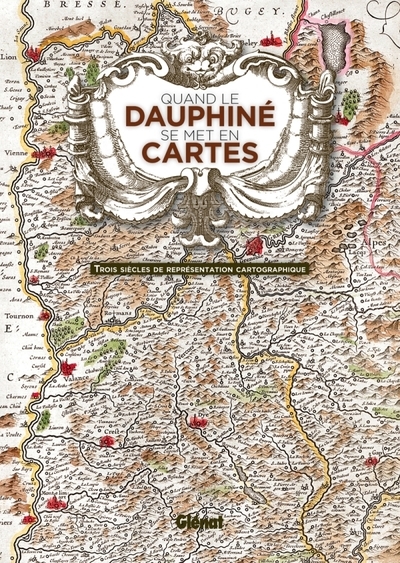 Quand le dauphiné se met en cartes - Image principale
