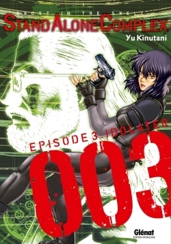 The ghost in the shell - stand alone complex - tome 03 - Image principale
