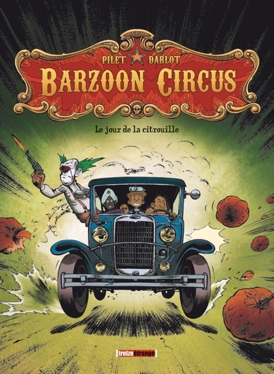 Barzoon circus - tome 01 - Image principale