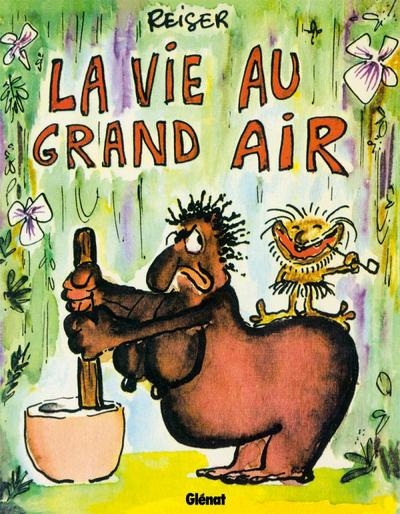 La vie au grand air - tome 01 - Image principale