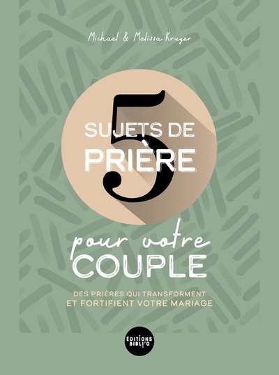5 sujets de prière pour votre couple - Image principale
