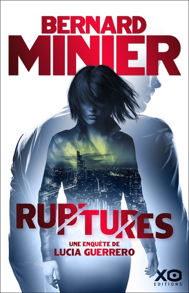 Ruptures - une enquête de lucia guerrero - Image principale
