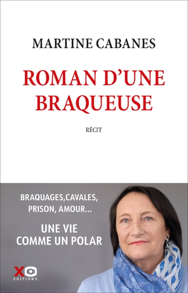 Roman d'une braqueuse - Image principale