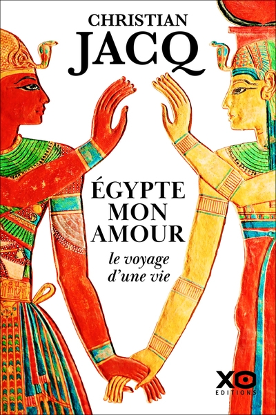 Égypte mon amour, le voyage d'une vie - Image principale