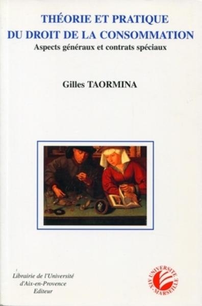 Théorie et pratique du droit de la consommation - Image principale
