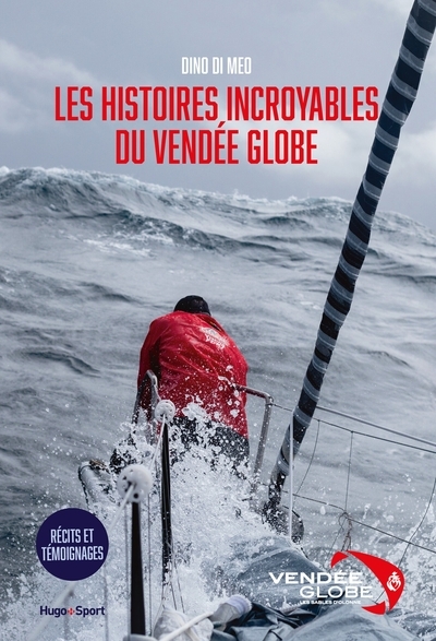 Les histoires incroyables du vendée globe - Image principale