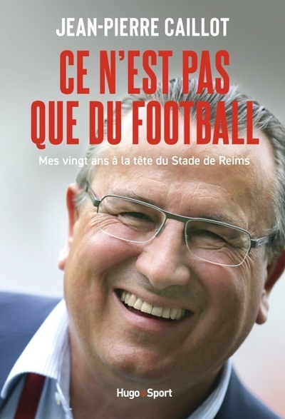 Ce n'est pas que du football - Image principale