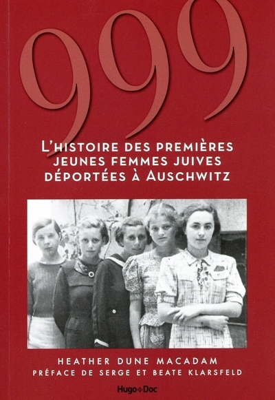 999 - l'histoire des premières jeunes femmes juives déportées à auschwitz - Image principale