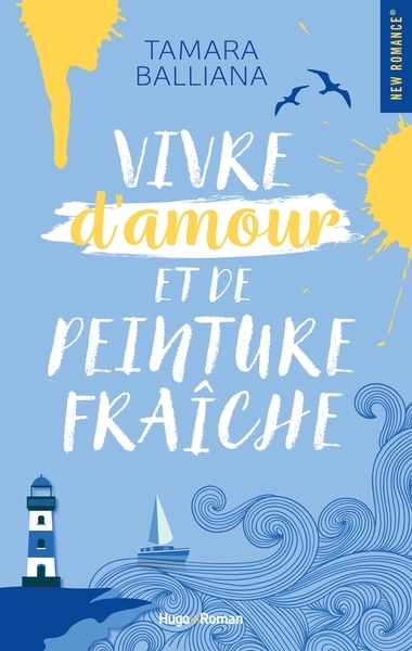 Vivre d'amour et de peinture fraîche - Image principale