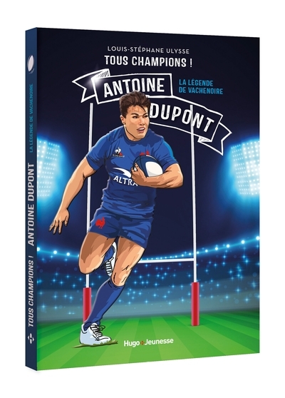 Tous champions ! antoine dupont - Image principale