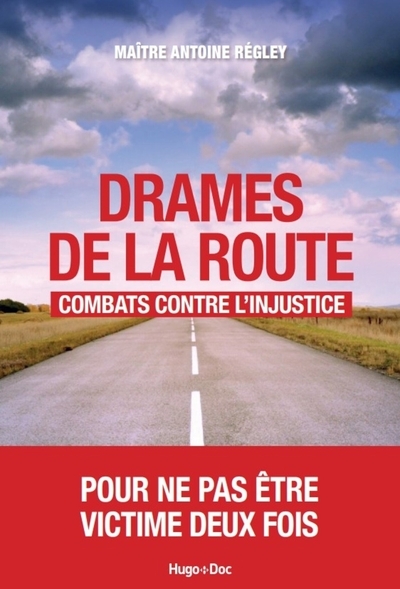Drames de la route : combats contre l'injustice. - Image principale