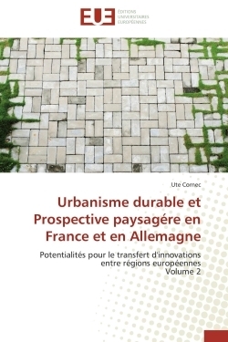 Urbanisme durable et prospective paysagére en france et en allemagne - Image principale
