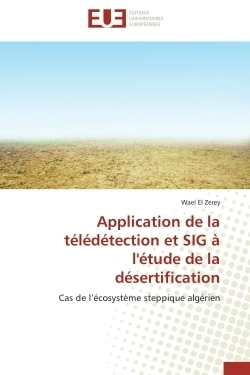 Application de la télédétection et sig à l'étude de la désertification - Image principale