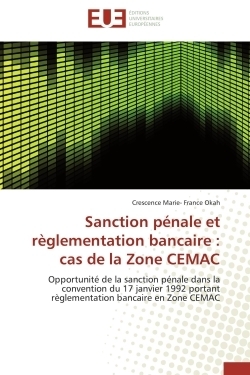 Sanction pénale et règlementation bancaire : cas de la zone cemac - Image principale
