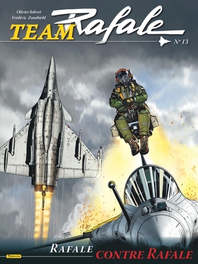 Team rafale - tome 13 - rafale contre rafale - Image principale