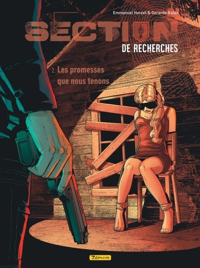 Section de recherches : gendarmerie nationale - tome 2 - les promesses que nous tenons - Image principale