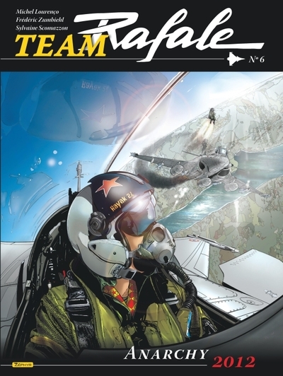 Team rafale - tome 6 - anarchy 2012 - Image principale