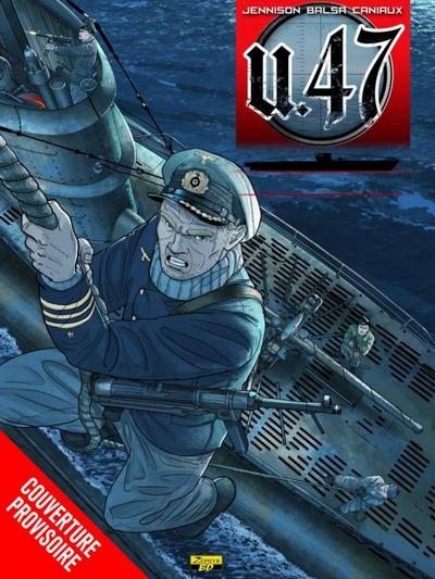 U-47 - tome 10 - les pirates d'hitler (document) - Image principale